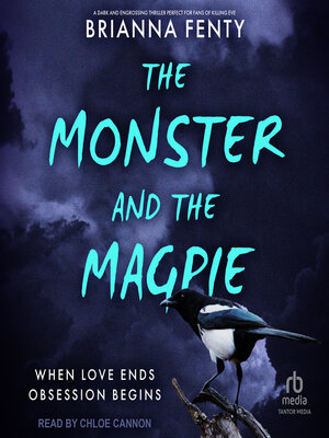 cover image of The Monster and the Magpie